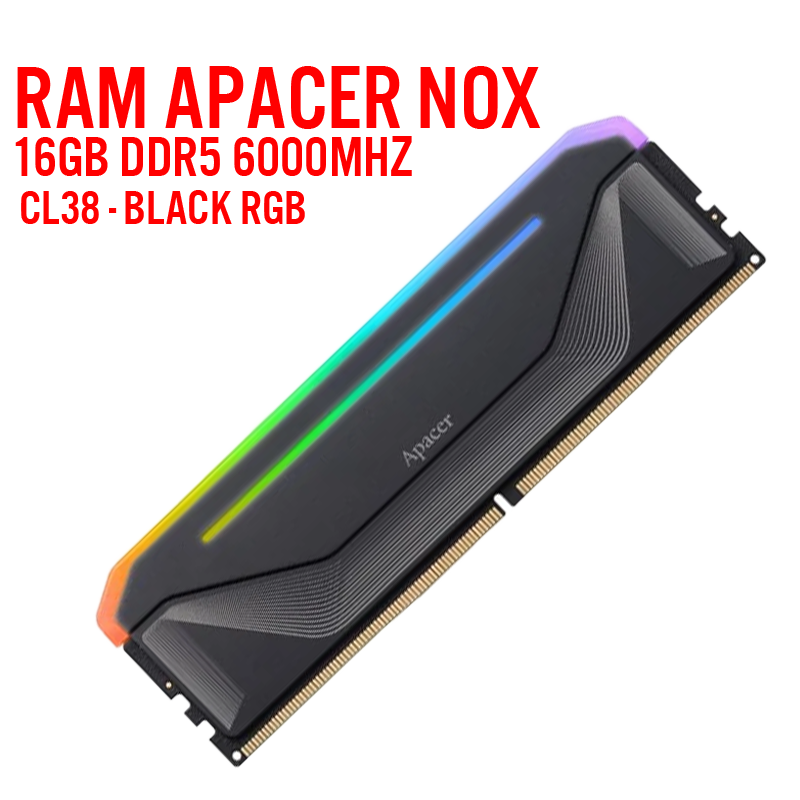RAM 16GB DDR5 6000MHz CL38  Apacer NOX - Black- RGB
